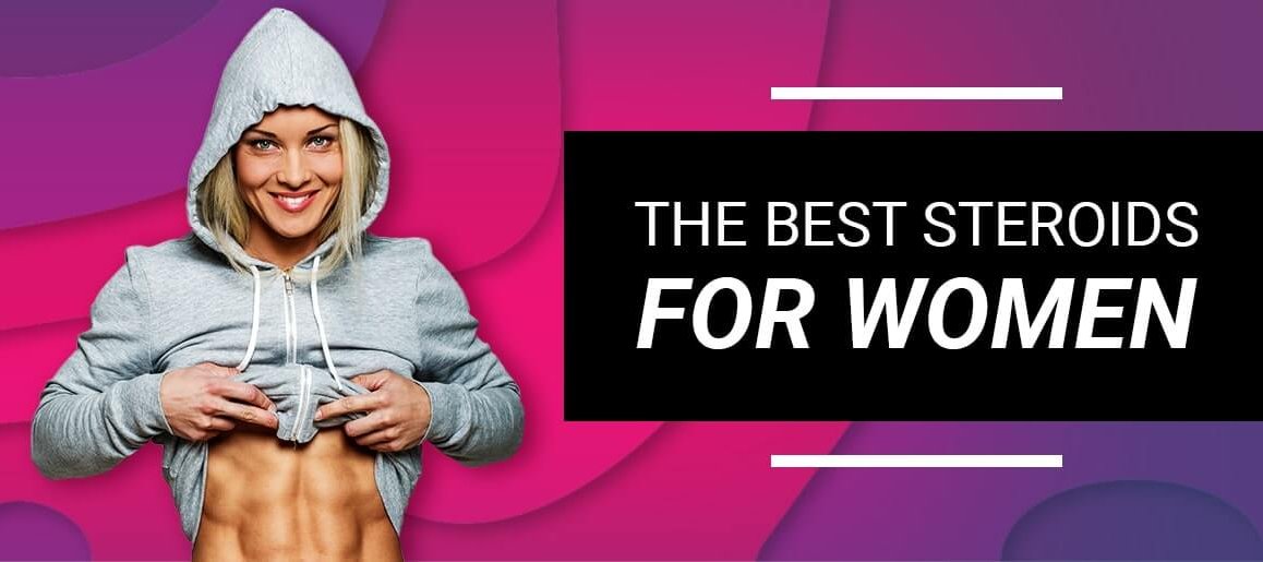 Cover-min What Are The Best Steroids for Women? (Top 4 Most Popular) - Steroids Online Canada Best